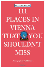 111 Places in Vienna That You Shouldn