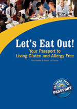 Let's Eat Out! Passport to Living Gluten and Allergy Free