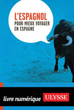 L'Espagnol pour mieux voyager en Espagne