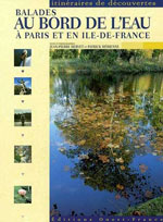 Balades au Bord de l'Eau, à Paris et en Île-de-France