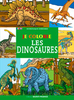 Je Colorie les Dinosaures (Fr., Engl.)