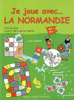 Je Joue Avec… la Normandie