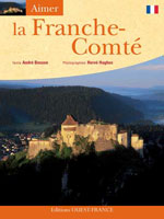 Aimer la Franche-Comté