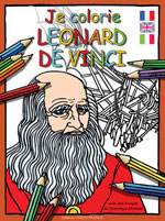 Je Colorie Léonard de Vinci