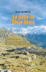 Pays du Mont-Blanc : 9 Itinéraires, 2ème Éd.