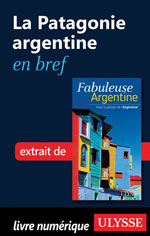 La Patagonie argentine en bref