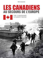 Canadiens au Secours de l'Europe-Canadians to Europe Rescue