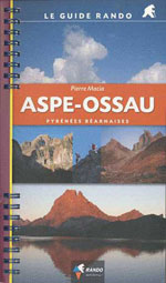 Guide Rando Aspe-Ossau: Pyrénées Béarnaises