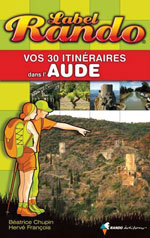 Vos 30 Itinéraires dans l'Aude