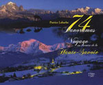 74 Panoramas - Voyage au Centre de la Haute-Savoie
