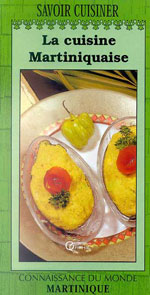 La Cuisine Martiniquaise