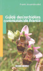 Guide des Orchidées Communes de France