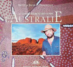 Au Commencement des Temps: l'Australie