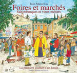 Foires & Marchés, Saltimbanques et Vieux Métiers