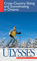 Cross-Country Skiing and Snowshoeing in Ontario
