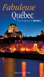 Fabuleuse Québec