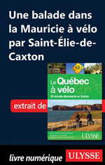 Une balade dans la Mauricie à vélo par Saint-Élie-de-Caxton