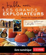 À table avec Les Grands Explorateurs: Menus du monde