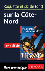 Raquette et ski de fond en Côte-Nord (Chapitre)