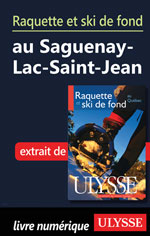 Raquette et ski de fond Saguenay-Lac-Saint-Jean