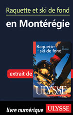 Raquette et ski de fond en Montérégie (Chapitre)