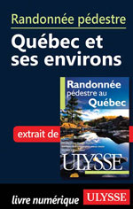 Randonnée pédestre Québec et ses environs