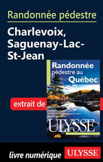 Randonnée pédestre Charlevoix, Saguenay-Lac-St-Jean