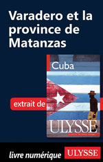 Varadero et la province de Matanzas (Chapitre)