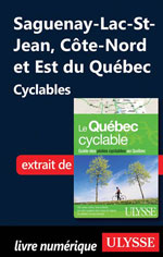 Saguenay-Lac-St-Jean, Côte-Nord et Est du Québec Cyclables