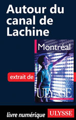 Autour du canal de Lachine