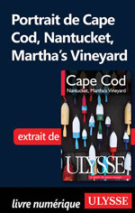 Portrait de Cape Cod, Nantucket, Martha's Vineyard