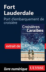 Fort Lauderdale - Port d'embarquement de croisière