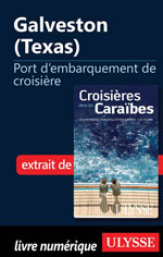 Galveston (Texas) - Port d'embarquement de croisière