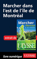 Marcher dans l’est de l’île de Montréal