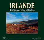 Irlande - de Légendes et de Séduction