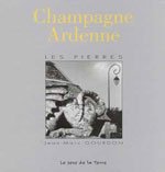 Champagne-Ardenne, les Pierres