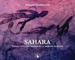 Sahara: Visions d'un Explorateur de la Mémoire Rupestre
