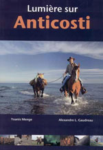 Lumière sur Anticosti