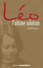 Léo, l'Ultime Solution