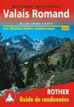 Guide de Randonnées Valais Romand, du Léman à Sierre