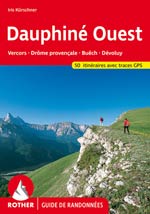 Guide de Randonnées Dauphiné Ouest (Vercors, Drôme)