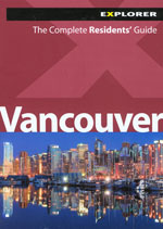 Vancouver Complete Residents' Guide, 1st Ed.