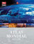 Grand Atlas Mondial Illustré