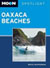 Moon Spotlight Oaxaca Beaches, 1st Ed.