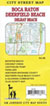 Boca Raton / Deerfield Beach / Delray & Boyton Beach