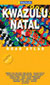 Kwazulu Natal Tourist Atlas, 3rd Ed.