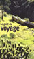 Le Goût du Voyage