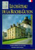 Le Château de la Roche-Guyon