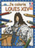 Je Colorie Louis Xiv