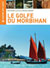 La Route du Morbihan